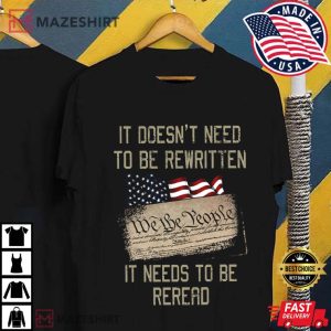 It Doesn't Need To Be Rewritten It Need To Be Reread American Flag 17 (3)
