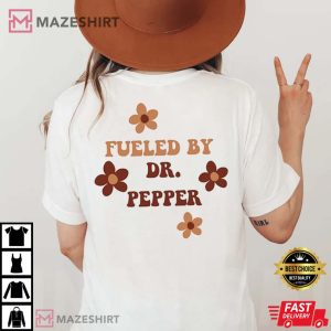 Fueled By Dr Pepper T Shirt (1)
