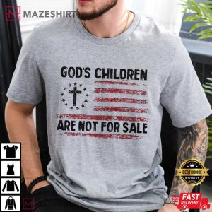 Sound Of Freedom God's Children Are Not For Sale T Shirt (2)
