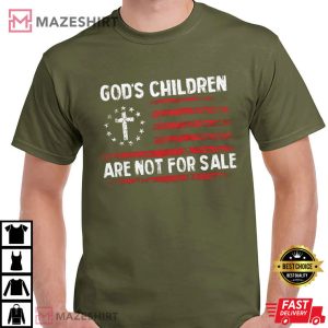 Sound Of Freedom God's Children Are Not For Sale T Shirt (3)