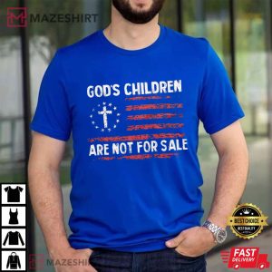 Sound Of Freedom God's Children Are Not For Sale T Shirt (4)