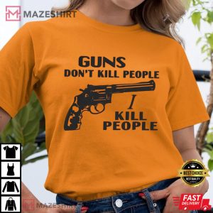 Adam Sandler Guns Don't Kill People I Kill People T Shirt (1)