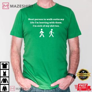 Funny Quotes Tired Gift For Man T shirt (4)