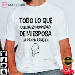 Todo Lo Que Cuelga Funny Spanish T Shirt (3)