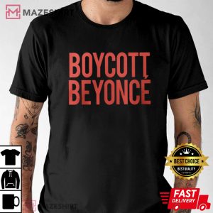 Boycott Beyonce Formation Tour T Shirt (1)