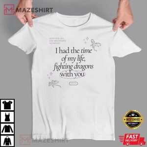Fighting Dragons With You Long Live Taylor Swift T Shirt (4)