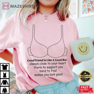 Funny Good Friend Best Friends Gift T Shirt (2)
