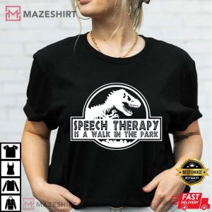 Speech Therapy Funny Speech Language Pathologist T Shirt (3)