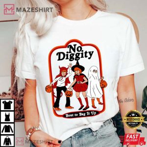 No Diggity Bout To Bag It Up Trick Or Treating Halloween T Shirt (1)