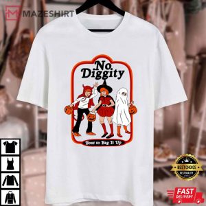 No Diggity Bout To Bag It Up Trick Or Treating Halloween T Shirt (3)