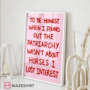 Barbie Movie Ken Quote Patriarchy Wasn't About Horse Poster (2)