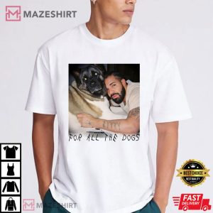 Drake For All The Dogs Best T Shirt (2)