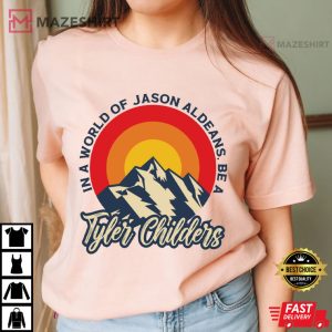 In A World Of Jason Aldeans Be A Tyler Childers LGBTQ T Shirt (1 (3)