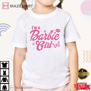 I'm A Barbie Girl T Shirt (2)