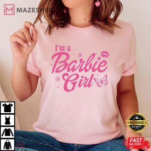 I'm A Barbie Girl T Shirt (4)