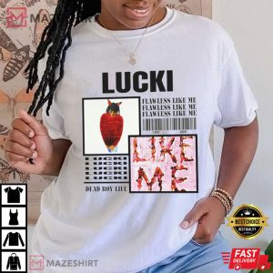 Lucki Flawless Like Me T Shirt (2)