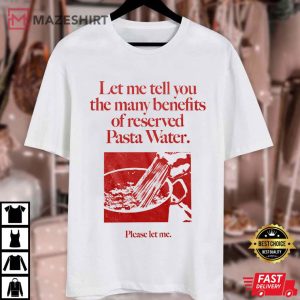Reserved Pasta Water T Shirt (3)