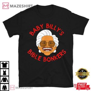 Baby Billy's Bible Bonker The Righteous Gemstones T Shirt (1)
