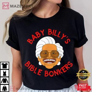 Baby Billy's Bible Bonker The Righteous Gemstones T Shirt (3)