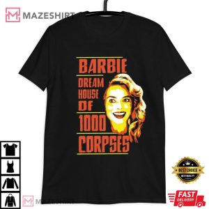 Barbie Dream House Of 1000 Corpses Margot Robbie T Shirt (3)