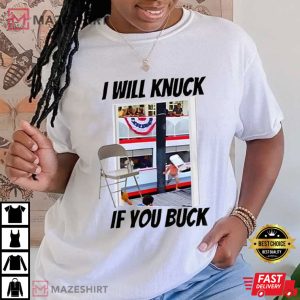 Montgomery River Boat I Will Knuck If You Buck T Shirt (2)
