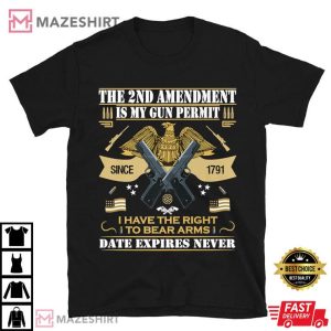 The 2nd Amendment Is My Gun Permit T Shirt (1)