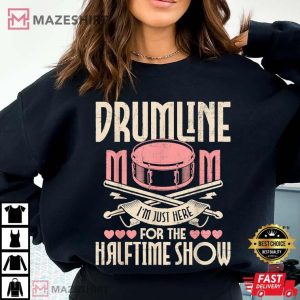 Drumline Mom Snare Drum Drummer T Shirt (1)