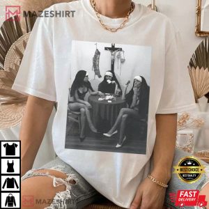Smoking Nuns Playing Card T Shirt (3)