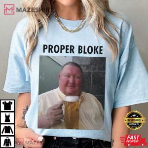 Proper Bloke Happy Trustworthy Man Beer T Shirt (3)