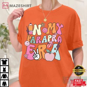 In My Parapro Era Paraprofessional Gift T Shirt (4)