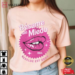 Besame Sin Miedo RBD Rebelde EST 2004 T Shirt (3)