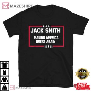 Jack Smith Making America Great Again 2024 T Shirt (1)