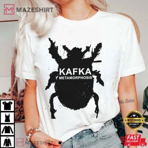 Franz Kafka Metamorphosis Best T Shirt (2)