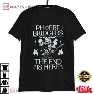 Phoebe Bridgers The End Is Here T Shirt (3)