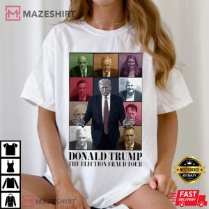 Donald Trump Mugshot The Election Fraud Tour T Shirt (2)