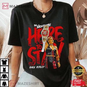 Rhea Ripley Here To Stay Women Superstars WWE T Shirt (2)