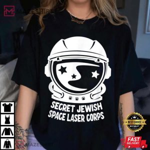 Secret Jewish Space Laser Corps T Shirt (3)
