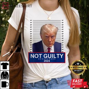 President Donald Trump Mugshot 2024 Not Guilty T Shirt (1)