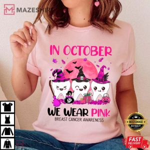 In October We Wear Pink Breast Cancer Awareness T S (1)