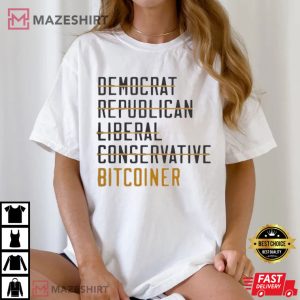 Isabella Democrat Republican Liberal Conservative Bitcoiner T Shirt (2)