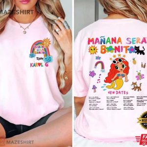 Karol G Manana Sera Bonito Tour T-Shirt
