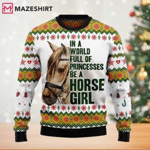 Be A Horse Girl Christmas Ugly Sweater