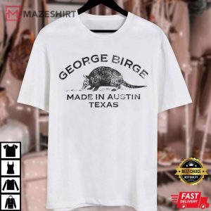 George Birge Armadillo Merch T Shirt (3)