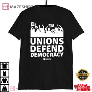Unions Defend Democracy T Shirt (3)