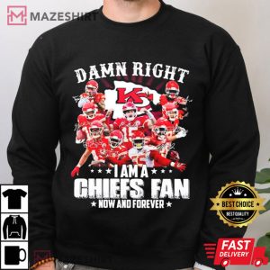 I Am A Kansas City Chiefs Fan Now And Forever T Shirt (3)