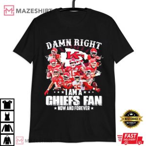 I Am A Kansas City Chiefs Fan Now And Forever T Shirt (4)