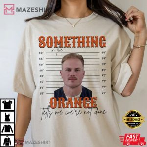 Zach Bryan Mugshot Something In The Orange T Shirt (3)