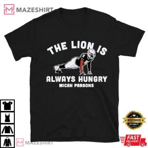 Micah Parsons Lion Always Hungry T Shirt (1)