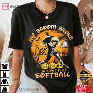 Halloween Baseball My Broom Broke So Now I Play Softball T Shirt (4)