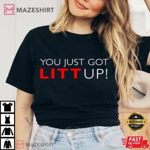 Suits You Just Got Litt Up T Shirt (3)